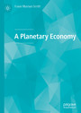 A Planetary Economy