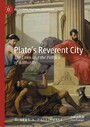 Plato's Reverent City - The Laws and the Politics of Authority