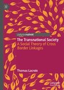 The Transnational Society - A Social Theory of Cross Border Linkages