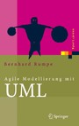 Agile Modellierung mit UML - Codegenerierung, Testfälle, Refactoring