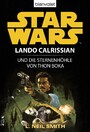 Star Wars. Lando Calrissian. Lando Calrissian und die Sternenhöhle von Thon Boka