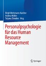 Personalpsychologie für das Human Resource Management