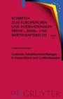 Gedeckte Schuldverschreibungen in Deutschland und Großbritannien - Pfandbriefe und UK Covered Bonds im Rechtsvergleich