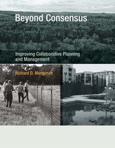 Beyond Consensus - Improving Collaborative Planning and Management