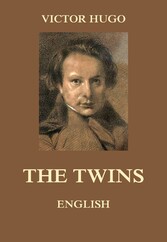 The Twins - Victor Hugo