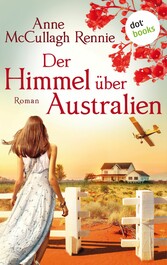 Der Himmel über Australien - Roman